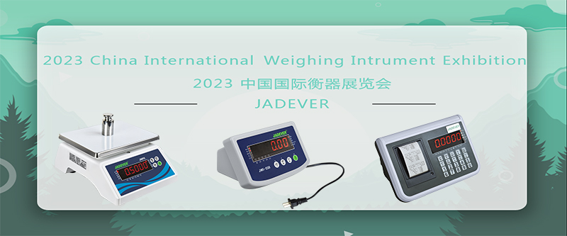 JADEVER 2023 China International Weighing Instrument Exhibition への参加
